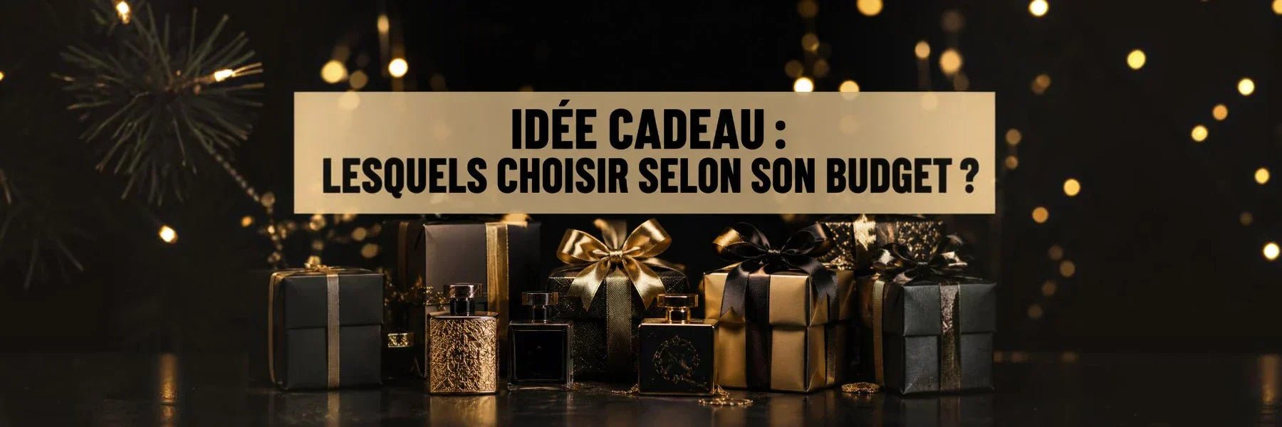 Idée cadeau parfum de niche — Lequel offrir selon votre budget ? - ANAMA